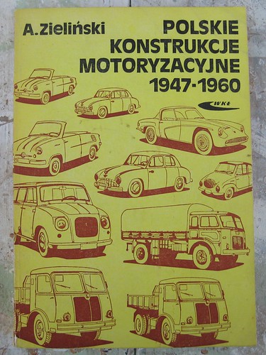 Polish Cars, Motorcycles and Trucks 1947-1960 | Very interes… | Flickr