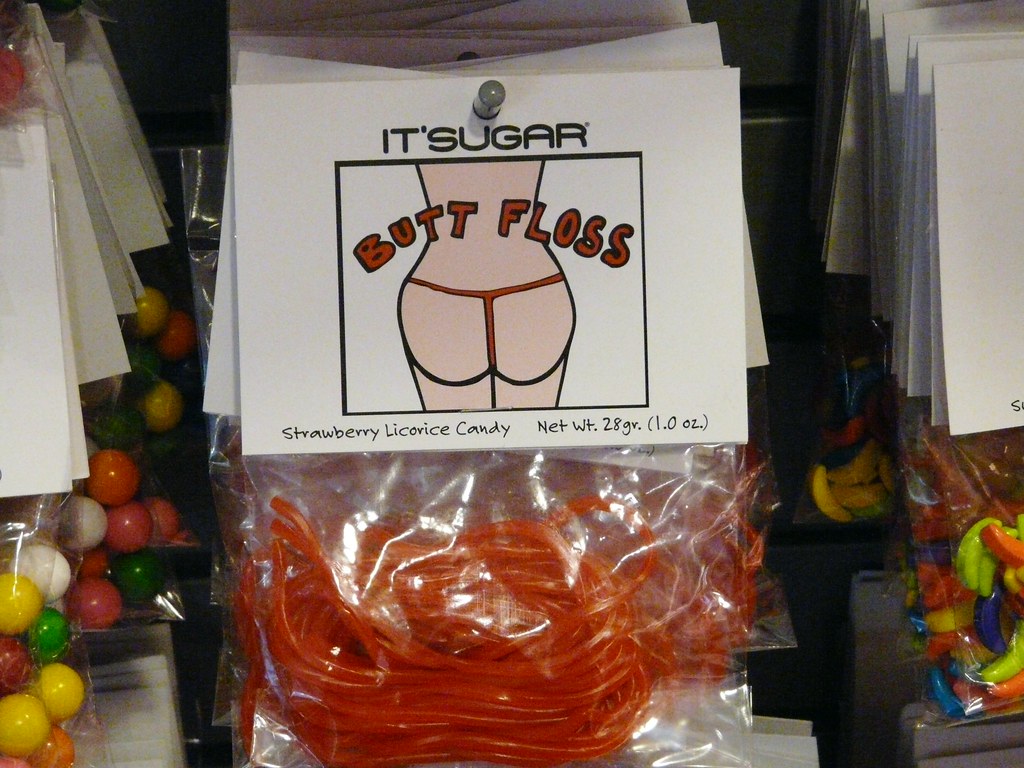 Butt floss, Candy shop called It's Sugar in the mall on the…
