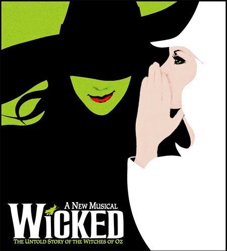 Poster of the musical "Wicked" with a women dressed in white whispering to a green woman dressed in black.