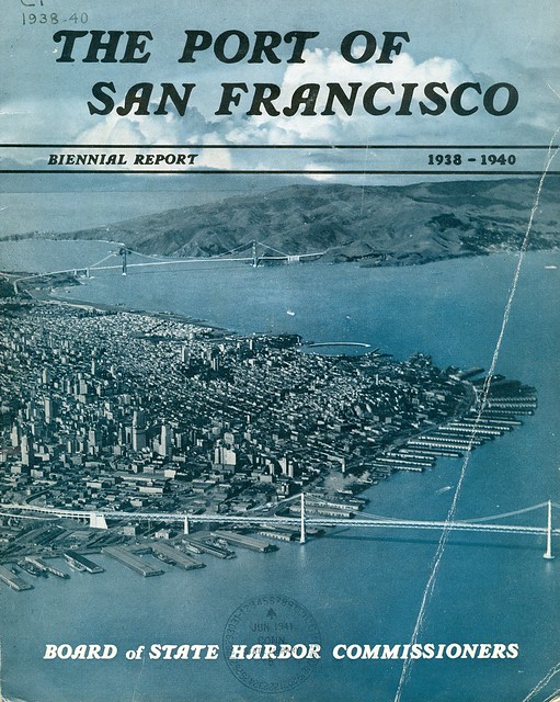 The Port of San Francisco Annual Report 1938 - 1940