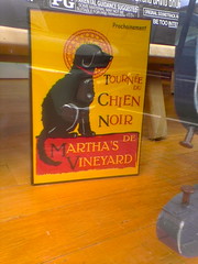 Martha's Vineyard, 2005: French "Chien Noir de Martha's Vineyard" sign
