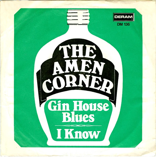14 - Amen Corner - Gin House Blues - D - 1967