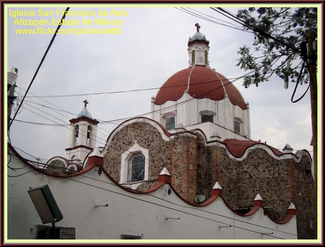 Parroquia San Francisco de Asís (Atizapan) Estado de México