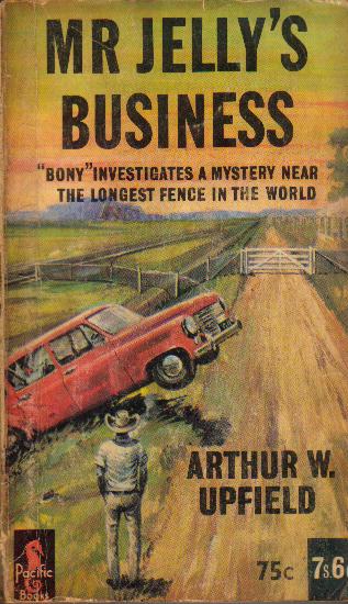 Mr Jelly's Business by Arthur Upfield