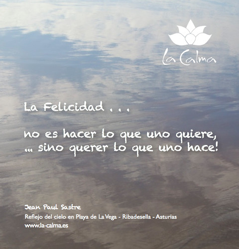 La felicidad no es hacer lo que uno quiere ... sino querer… | Flickr