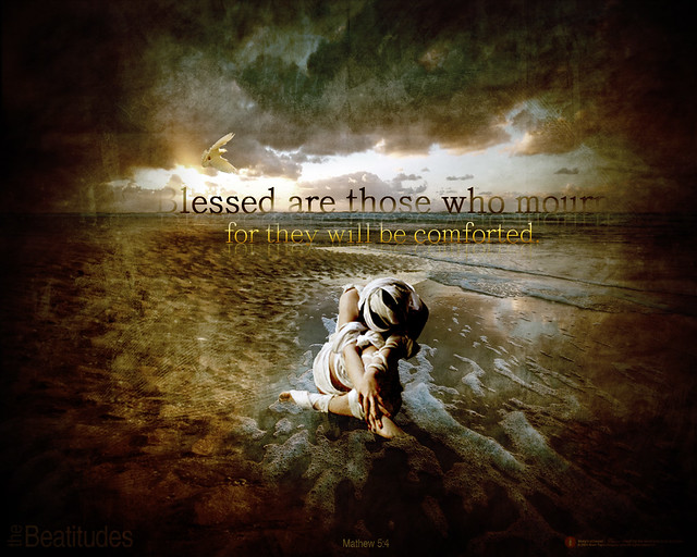 Blessed Are Those Who Mourn (Beatitudes #2)
