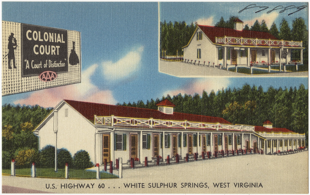 Colonial Court, U.S. Highway 60  . . . White Sulphur Springs, West Virginia