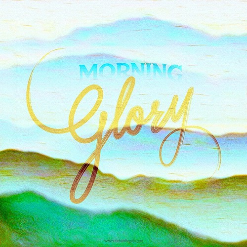 Morning Glory. Typography No. 09 #goodmorning | rainy_fellow | Flickr