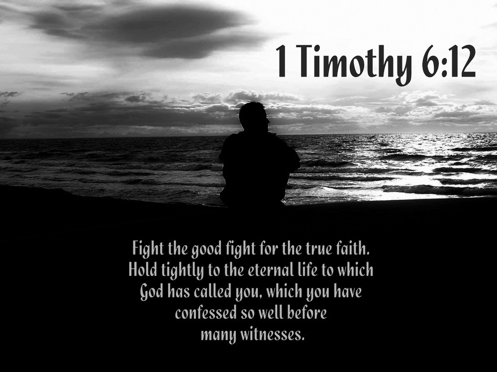 1 Timothy 612 nlt 110613 Today's Bible Scripture