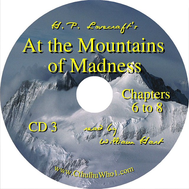 H. P. Lovecraft's At the Mountains of Madness CD3 Read by William Hart