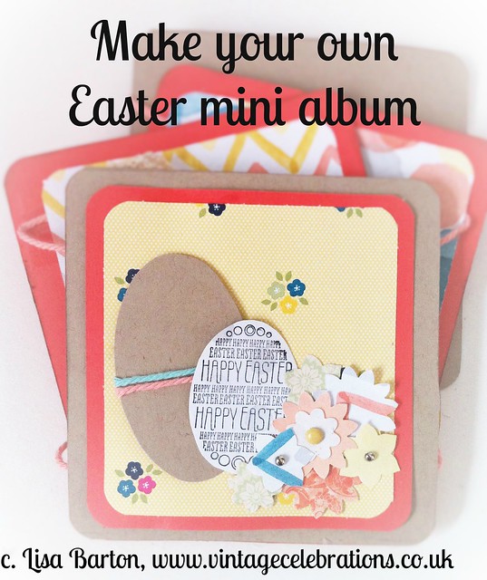 make your own stampin up easter mini album by lisa barton, vintage celebrations