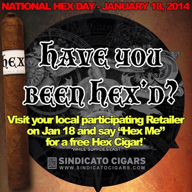 Get Hexed! #gethexed #hexday #verobeach #cigars #cigarshop #sindicatocigars