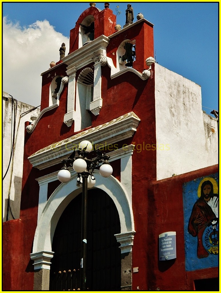 Templo (La Mansión) Clerical de San Juan Nepomuceno,Puebla… | Flickr