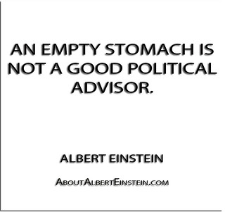 ''An empty stomach is not a good political advisor.'' - Al… | Flickr