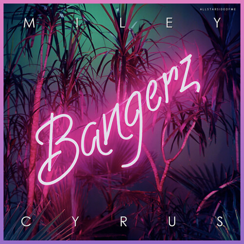 Miley Cyrus - Bangerz (Album Cover)
