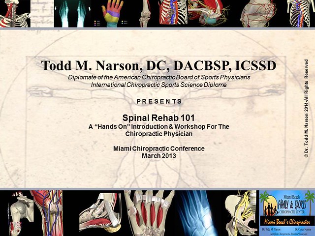 Basic Spine Rehab Dr Todd Narson Chiropractor  Miami Sports Medicine Specialist Slide1