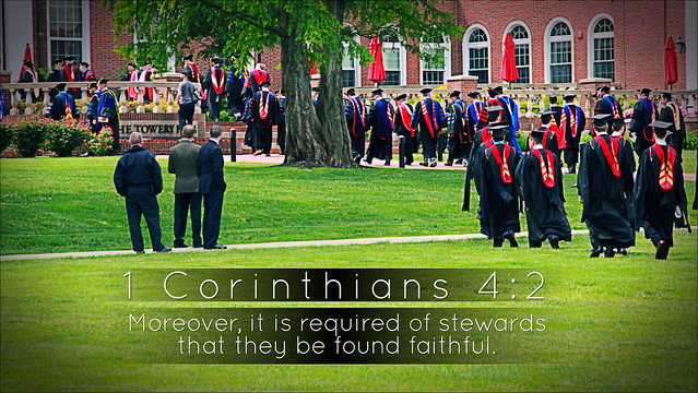 Be Faithful to God and Not The World (1 Corinthians 4:2)