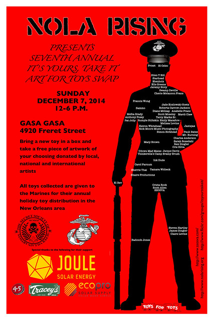 NoLA Rising's - It's Yours, Take IT - December 7th at Gasa Gasa - New Orleans