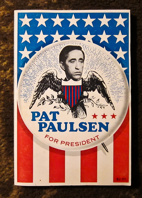 Pat Paulsen For President
