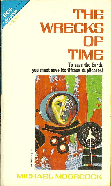 Michael Moorcock - The Wrecks of Time - Ace Double H-36 - cover artist Jack Gaughan