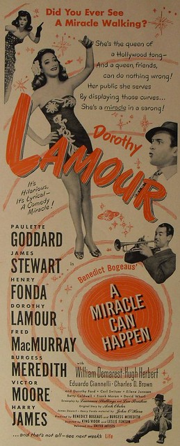 1940s Hollywood  DOROTHY LAMOUR James Stewart A MIRCALE CAN HAPPEN Fred MacMurray BURGESS MEREDITH Henry Fonda ILLUSTRATION