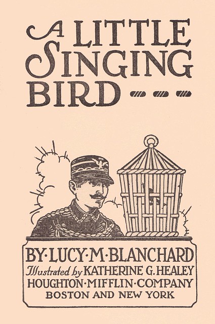 A Little Singing Bird title page ill by Katherine G. Healey
