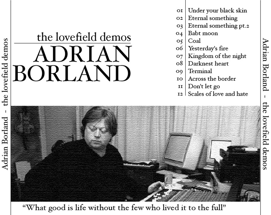 Adrian Borland - The Lovefield Demos 1992, Trasera