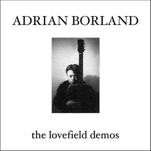 Adrian Borland - The Lovefield Demos 1992, Frente