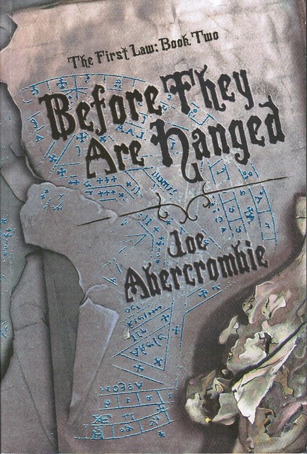 Abercrombie, Joe - Before They Are Hanged (2008 TPB)