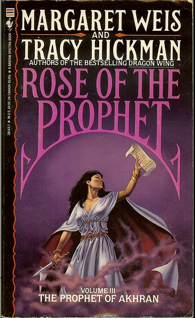 Rose of The Prophet Volume III The Prophet of Akhran - Margaret Weis and Tracy Hickman - cover artist Larry Elmore