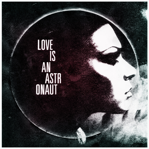 Love Is An Astronaut Album Cover