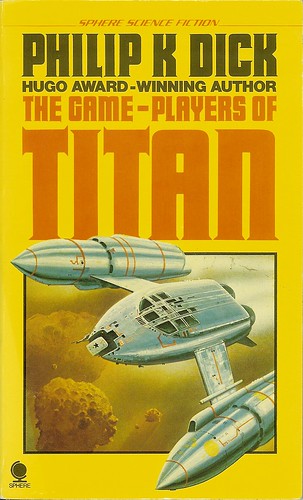 Philip K. Dick - Game Players of Titan
