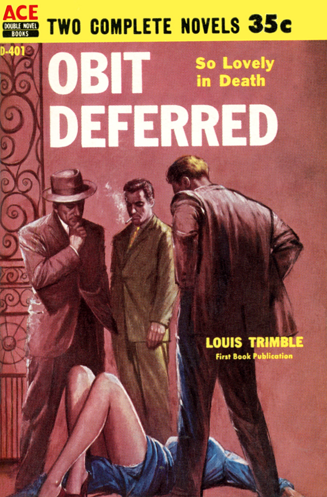 Louis Trimble Obit Deferred | Obit Deferred, by Louis Trimble Ace Double D… | Flickr