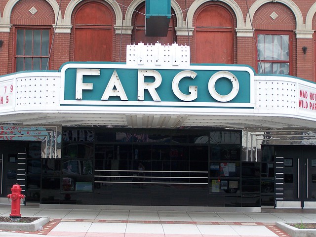 Fargo Theatre ~ Fargo, ND