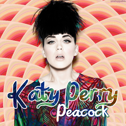 Katy wants to see your peacock.