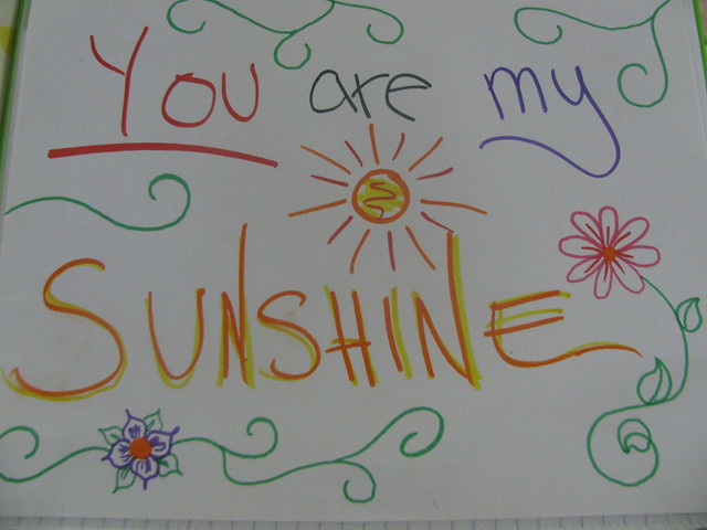 You are my SUNSHINE