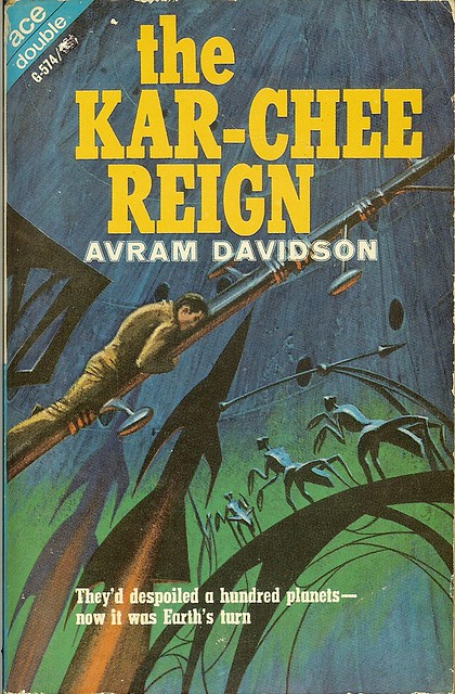 Avram Davidson - The Kar-Chee Reign - Ace Double G-574 - cover artist Jack Gaughan
