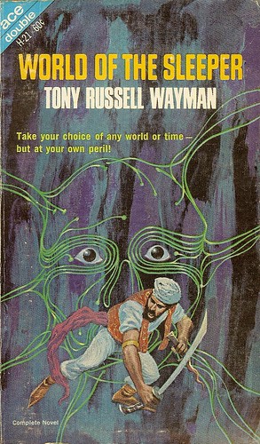 Tony Russell Wayman - World of the Sleeper - Ace Double H-21  - cover artist Jack Gaughan