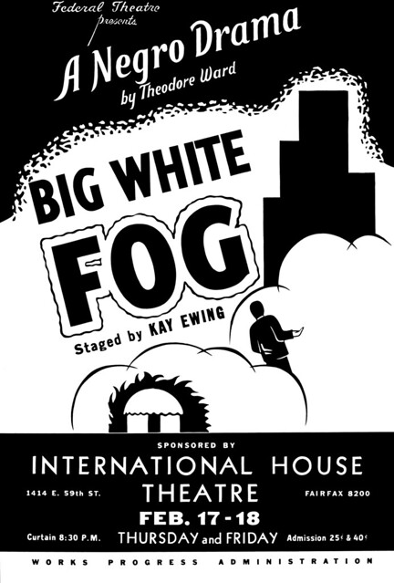 Federal Theatre presents Big White Fog, WPA poster, 1938