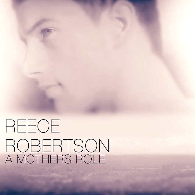Reece Robertson - A Mothers Role (CD Artwork)