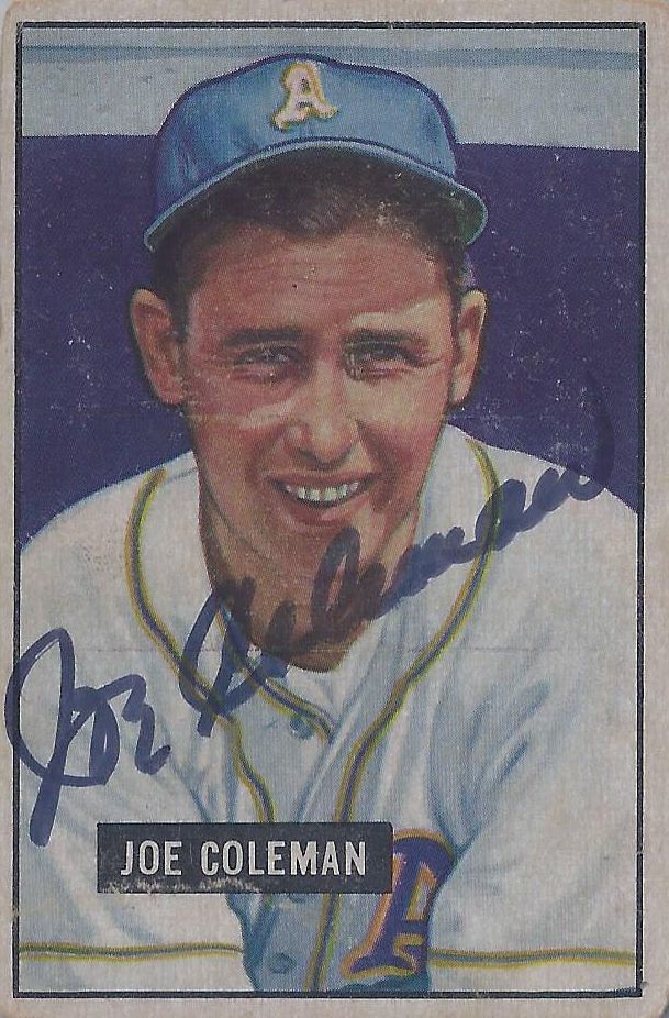 1951 Bowman - Joe Coleman #120 (Pitcher) (b. 30 Jul 1922 - d. 9 Apr 1997 at age 74) - Autographed Baseball Card (Philadelphia Athletics)