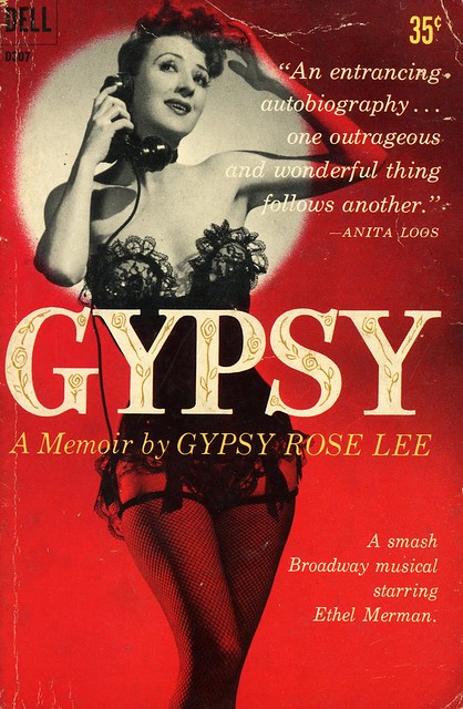 Dell Books D307 - Gypsy Rose Lee - Gypsy: A Memoir