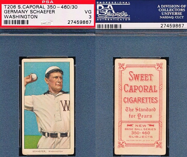 1909-11 / T206 White Border - GERMANY SCHAEFER (Infielder) - Washington Senators (PSA Certified) (1911 / Sweet Caporal 350-460 / 30 Back) Tobacco / Cigarette Baseball Card (#411) 