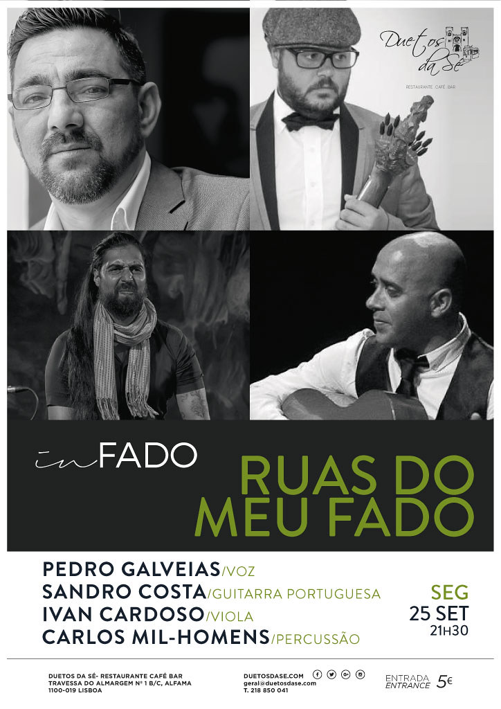CONCERTO IN FADO - Duetos da Sé - Alfama Lisboa - SEGUNDA-FEIRA 25 SETEMBRO 2017 - 21h30 - RUAS DO MEU FADO - Pedro Galveias - convidados