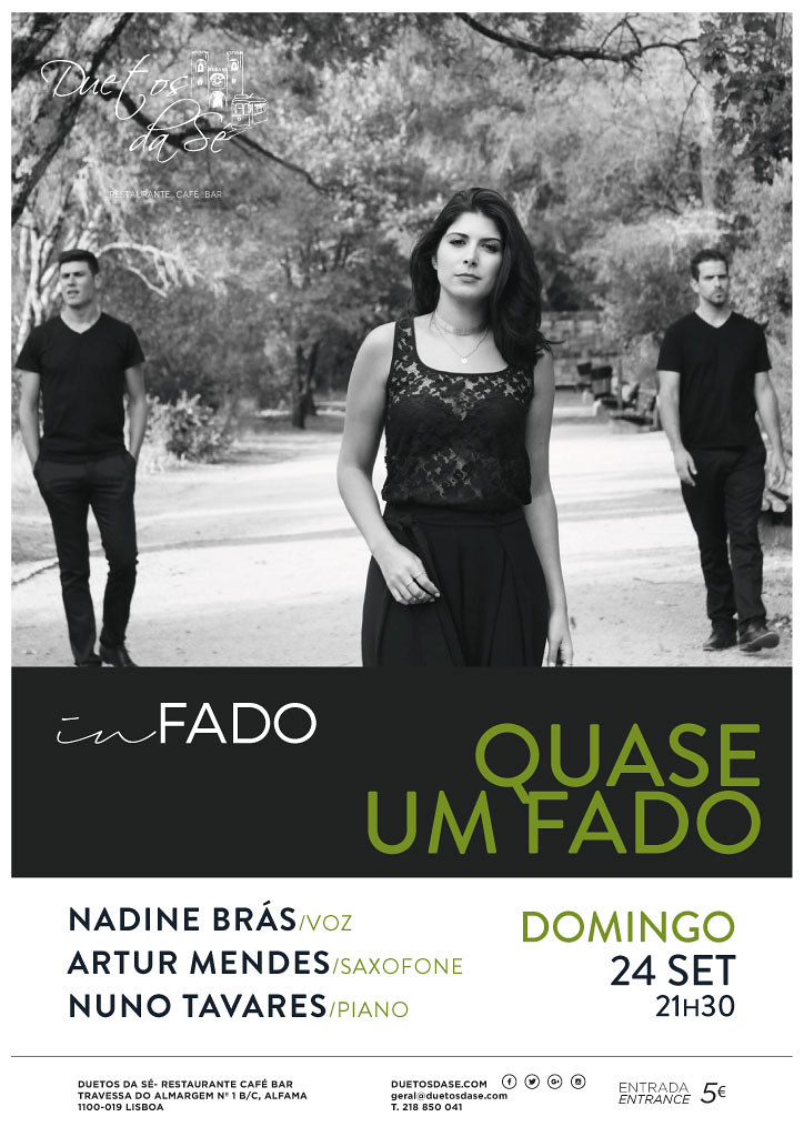 CONCERTO IN FADO - Duetos da Sé - Alfama Lisboa - DOMINGO 24 SETEMBRO 2017 - 21h30 - QUASE UM FADO - Nadine Brás - Artur Mendes - Nuno Tavares