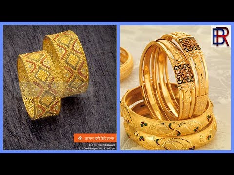 Latest Gold Bangles Designs With Weight New Designs 2017 A