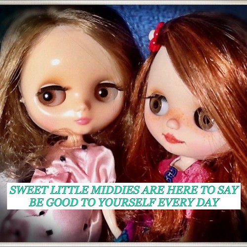 A Middie Affirmation.., | by The Real Blythequake