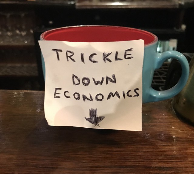 #strokeofluck Trickle Down Economics Tips