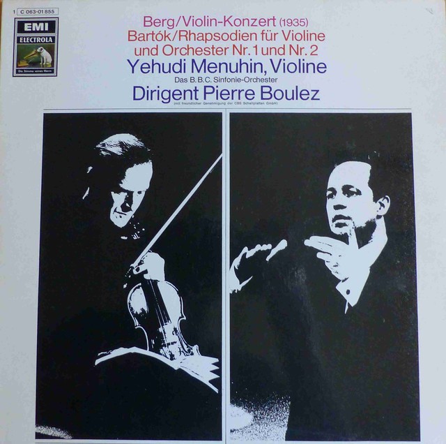 Yehudi Menuhin - Bartók-Berg-Violinkonzerte- Cond. Pierre Boulez     -  EMI/electrola