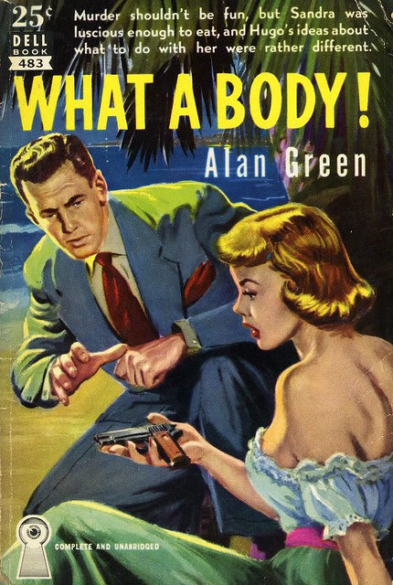 Dell Books 483 - Alan Green - What a Body!